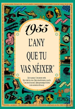 Bertrand.pt - 1955 L'Any Que Tu Vas Néixer