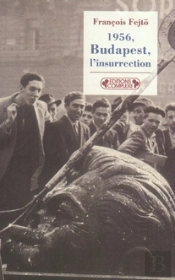 1956 Budapest, L'Insurrection