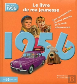 Bertrand.pt - 1956, Le Livre De Ma Jeunesse