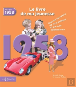 Bertrand.pt - 1958, Le Livre De Ma Jeunesse Ne