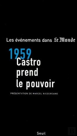 Bertrand.pt - 1959, Castro Prend Le Pouvoir