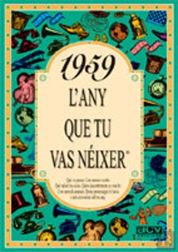 Bertrand.pt - 1959 L'Any Que Tu Vas Néixer