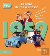 1959, Le Livre De Ma Jeunesse