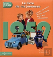 1959, Le Livre De Ma Jeunesse