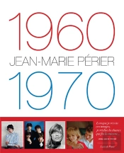 1960-1970 : Jean-Marie Périer