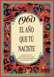 1960 El Año Que Tú Naciste
