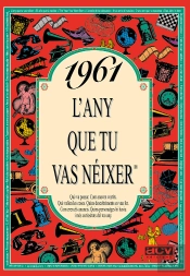 1961 L'Any Que Tu Vas Néixer