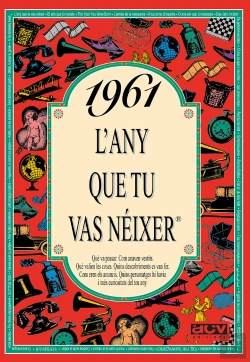 Bertrand.pt - 1961 L'Any Que Tu Vas Néixer