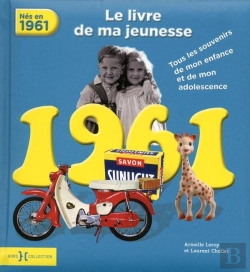 Bertrand.pt - 1961, Le Livre De Ma Jeunesse - Nouvelle Edition