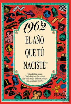 Bertrand.pt - 1962 El Año Que Tú Naciste