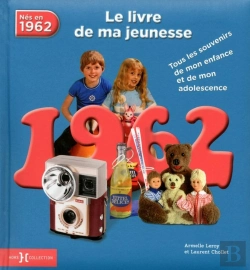 Bertrand.pt - 1962, Le Livre De Ma Jeunesse - Nouvelle Edition