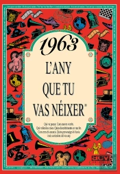 1963 L'Any Que Tu Vas Néixer