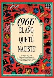 1966 El Año Que Tu Naciste