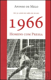1966 - Homens com Pressa