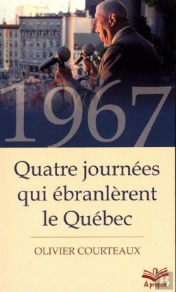 Bertrand.pt - 1967. Quatre Journees Qui Ebranlerent Le Quebec (Poche)