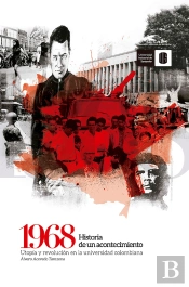 1968: Historia De Un Acontecimiento