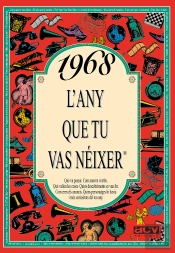 1968 L'Any Que Tu Vas Néixer