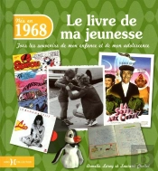 1968  Le Livre De Ma Jeunesse
