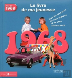 Bertrand.pt - 1968, Le Livre De Ma Jeunesse