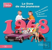 1968, Le Livre De Ma Jeunesse