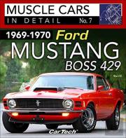 1969-1970 Ford Mustang Boss 429 Muscle Cars In Detail No. 7