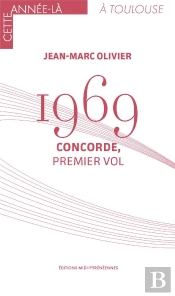 1969 ; Concorde, Premier Vol