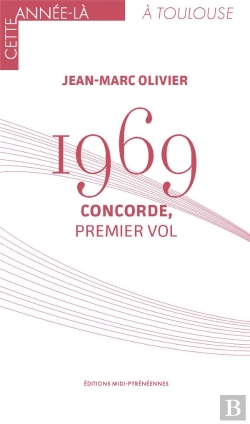 Bertrand.pt - 1969 ; Concorde, Premier Vol