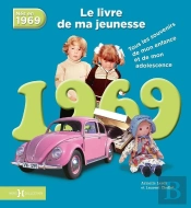 1969, Le Livre De Ma Jeunesse