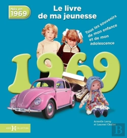 Bertrand.pt - 1969, Le Livre De Ma Jeunesse