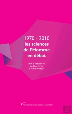 Bertrand.pt - 1970-2010 ; Les Sciences De L'Homme En Débat