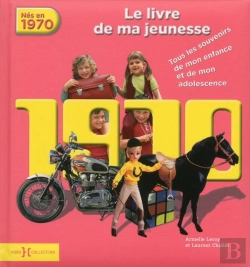 Bertrand.pt - 1970, Le Livre De Ma Jeunesse - Nouvelle Edition