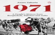 1971 A People'S History From Bangladesh, Pakistan And India