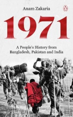 Bertrand.pt - 1971 A People'S History From Bangladesh, Pakistan And India