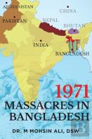 1971 Massacres In Bangladesh
