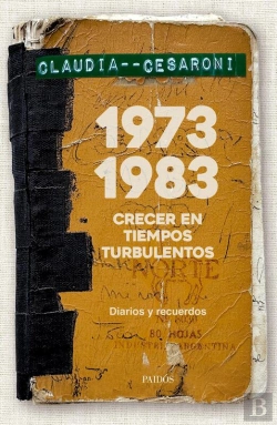 Bertrand.pt - 1973-1983. Crecer En Tiempos Turbulentos