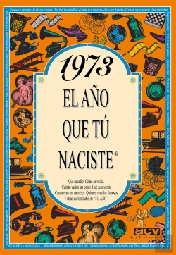 Bertrand.pt - 1973 El Año Que Tu Naciste
