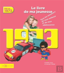 Bertrand.pt - 1973, Le Livre De Ma Jeunesse - Nouvelle Edition
