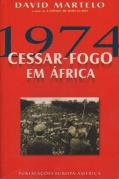 1974 - Cessar-Fogo em África