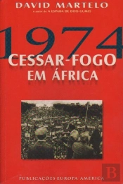 1974 - Cessar-Fogo em África