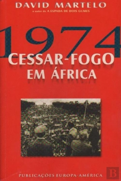 Bertrand.pt - 1974 - Cessar-Fogo em África