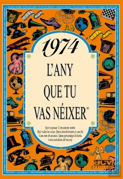 Bertrand.pt - 1974 L'Any Que Tu Vas Néixer
