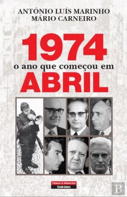 Bertrand.pt - 1974 - O Ano Que Começou em Abril