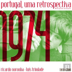 Bertrand.pt - 1974: Portugal, Uma Retrospectiva