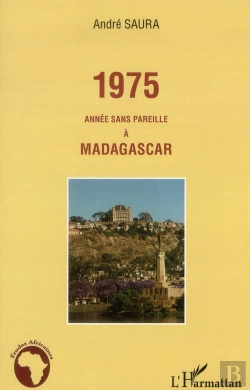 Bertrand.pt - 1975 ; Année Sans Pareille À Madagascar