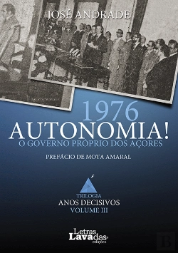 Bertrand.pt - 1976 - Autonomia! O Governo Próprio dos Açores