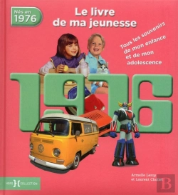 Bertrand.pt - 1976, Le Livre De Ma Jeunesse