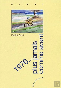 Bertrand.pt - 1976… Plus Jamais Comme Avant