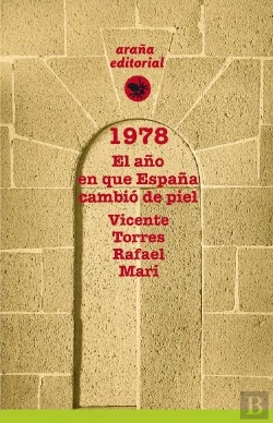 Bertrand.pt - 1978. El Año En Que España Cambio De Piel