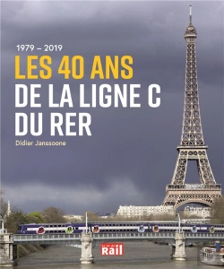 Bertrand.pt - 1979 - 2019 ; Les 40 Ans De La Ligne C Du Rer