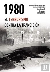 1980. El Terrorismo Contra La Transición